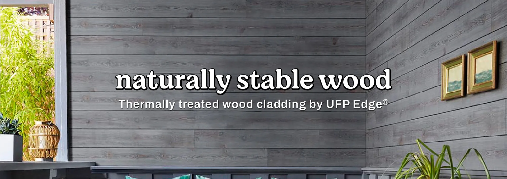 UFP-Edge: Naturally stable wood siding, in stock now!